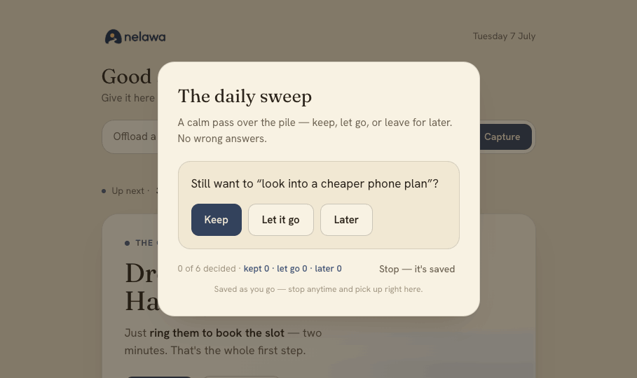 Nelawa's daily sweep — keep, let it go, or leave for later. No wrong answers